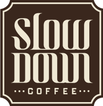 Slow Down Coffee